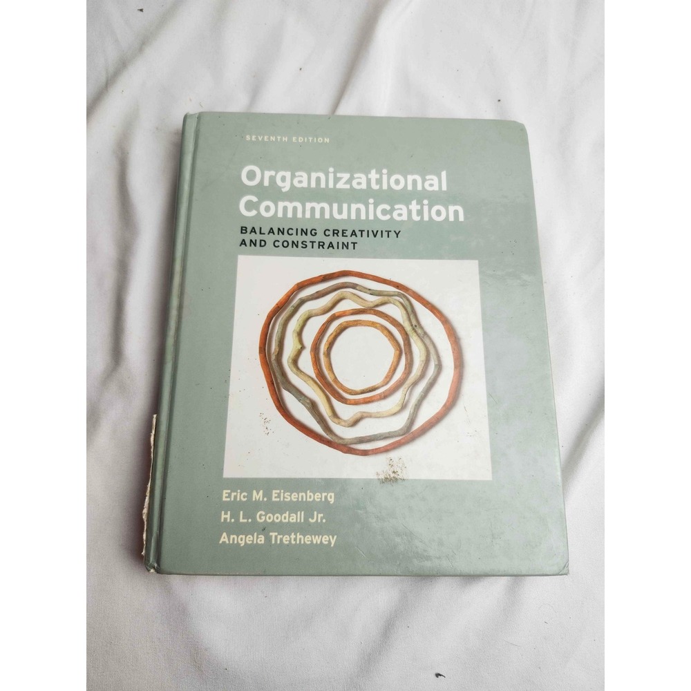Organizational Communication 7th Ed Eisenberg Goodall Trethewey